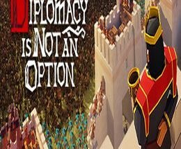 Diplomacy is Not an Option