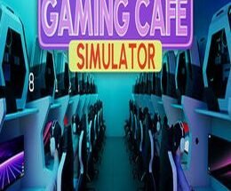 Gaming Cafe Simulator