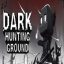 Dark Hunting Ground