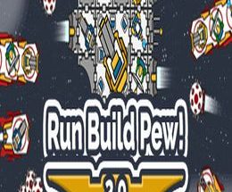 Run Build Pew PC Game – Free Download Full Version