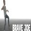 Brave Joe