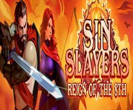 Sin Slayers: Reign of The 8th PC Game