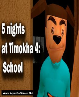 5 nights at Timokha 4: School Cover, Poster, Full Version, PC Game, Download Free